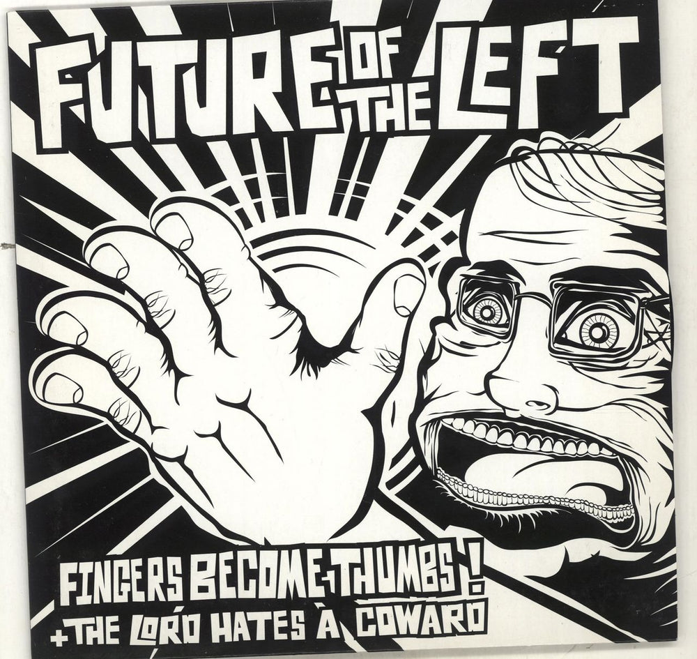 Future Of The Left Fingers Become Thumbs / The Lord Hates A Coward UK 7" vinyl single (7 inch record / 45) PURE202S