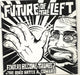 Future Of The Left Fingers Become Thumbs / The Lord Hates A Coward UK 7" vinyl single (7 inch record / 45) PURE202S