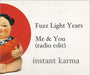 Fuzz Light Years Me & You (Radio Edit) UK Promo CD-R acetate CD-R ACETATE