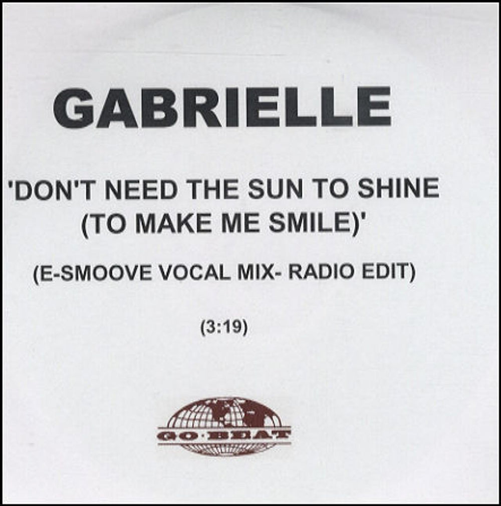 Gabrielle Don't Need The Sun To Shine - E-Smoove Voc UK Promo CD-R acetate CD-R ACETATE