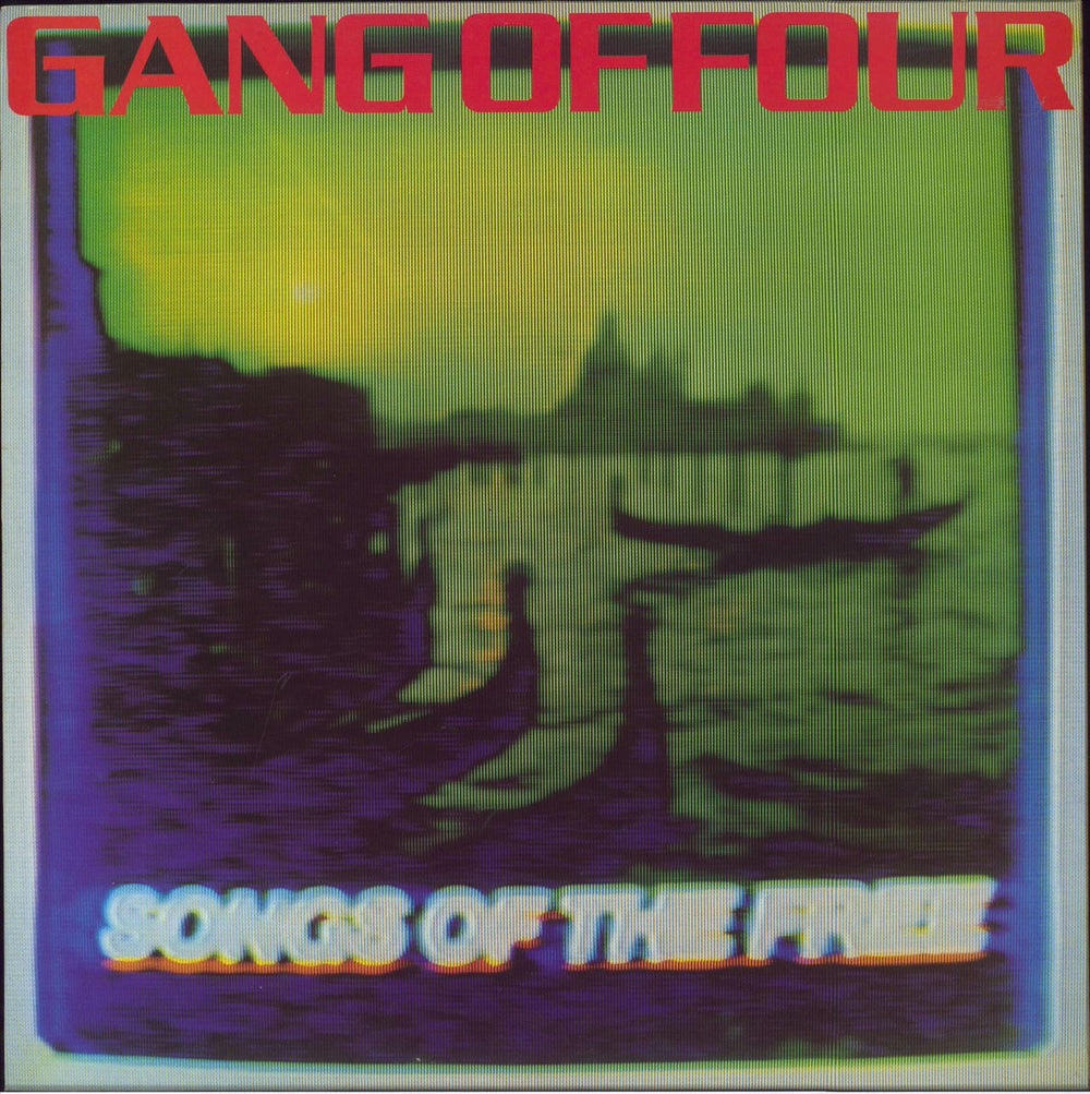 Gang Of Four Songs Of The Free - EX UK vinyl LP album (LP record) EMC3412