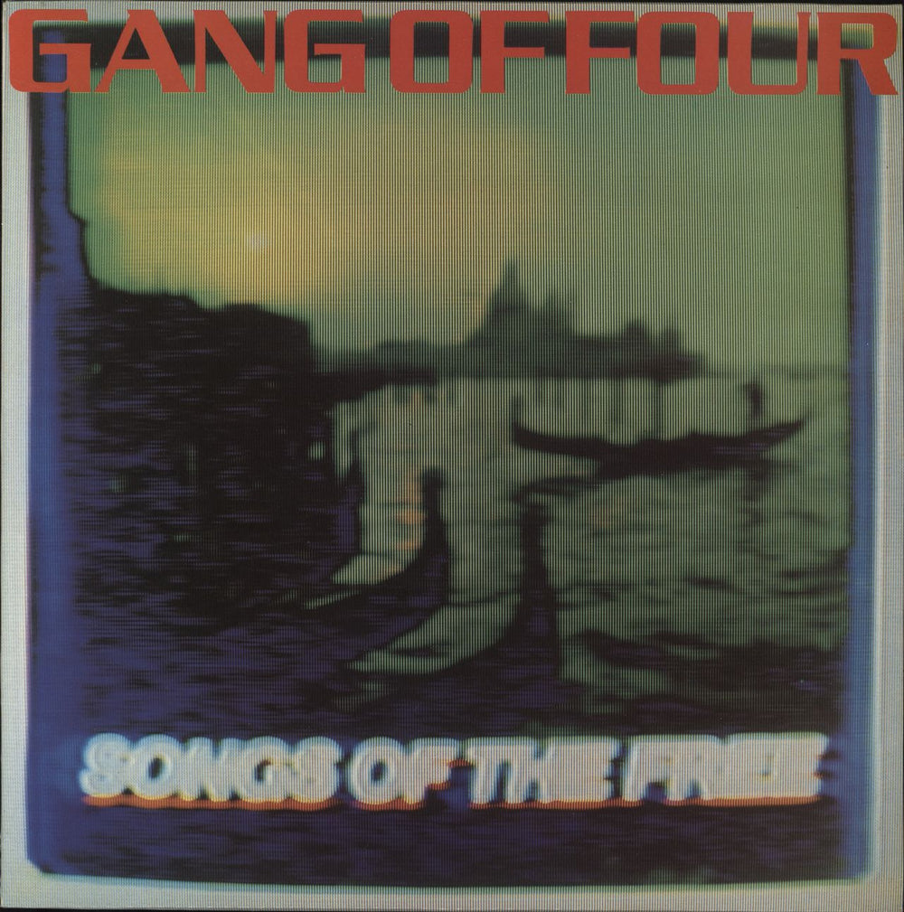 Gang Of Four Songs Of The Free - Promo stickered UK vinyl LP album (LP record) EMC3412