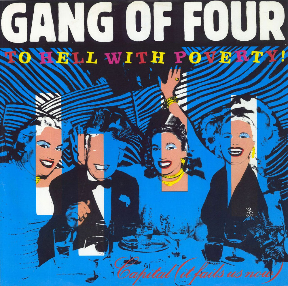 Gang Of Four To Hell With Poverty UK 12" vinyl single (12 inch record / Maxi-single) 12EMI5193