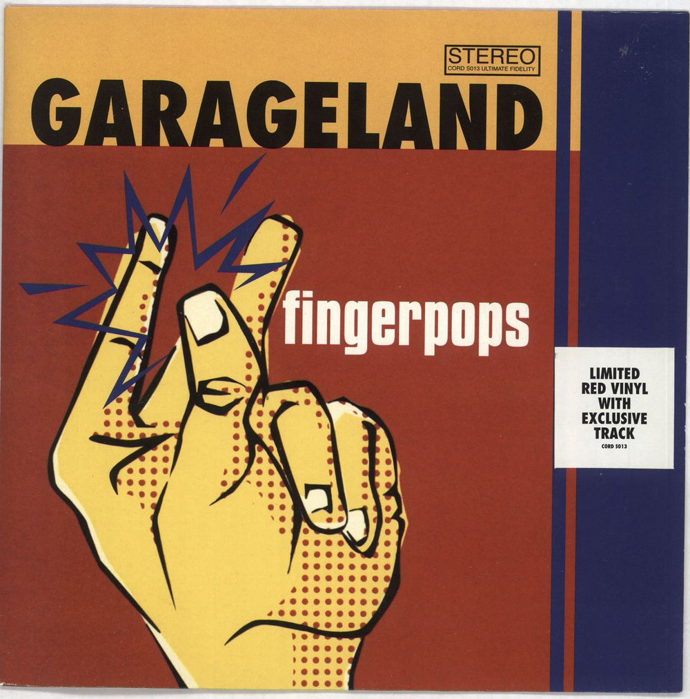 Garageland Fingerpops - Red vinyl UK 7" vinyl single (7 inch record / 45) CORDS013