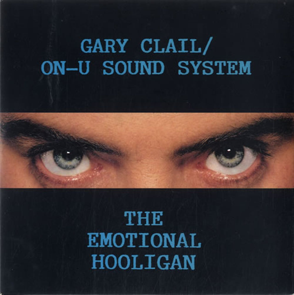 Gary Clail The Emotional Hooligan UK 7" vinyl single (7 inch record / 45) PB44951