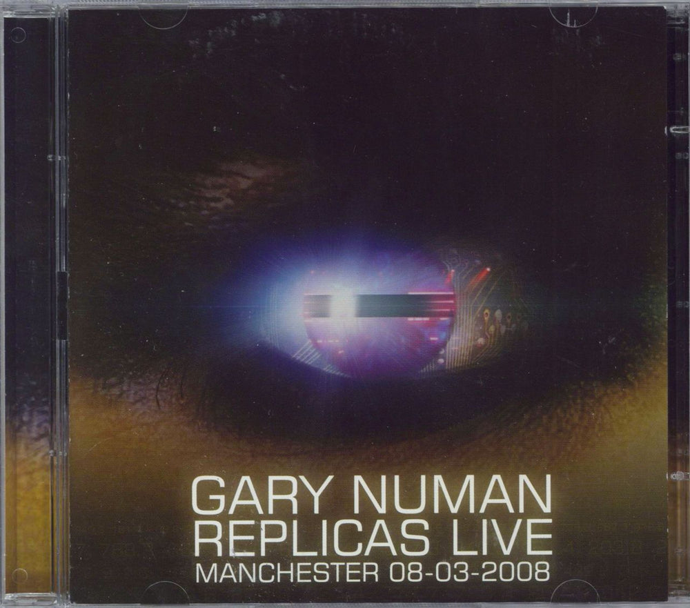 Gary Numan Replicas Live: Manchester 08-03-2008 UK 2 CD album set (Double CD) MORTALCDLIVE005