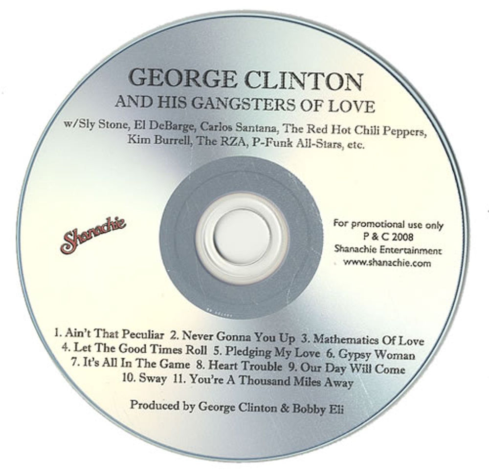 George Clinton George Clinton And His Gangsters Of Love US Promo CD-R acetate CD-R ACETATE