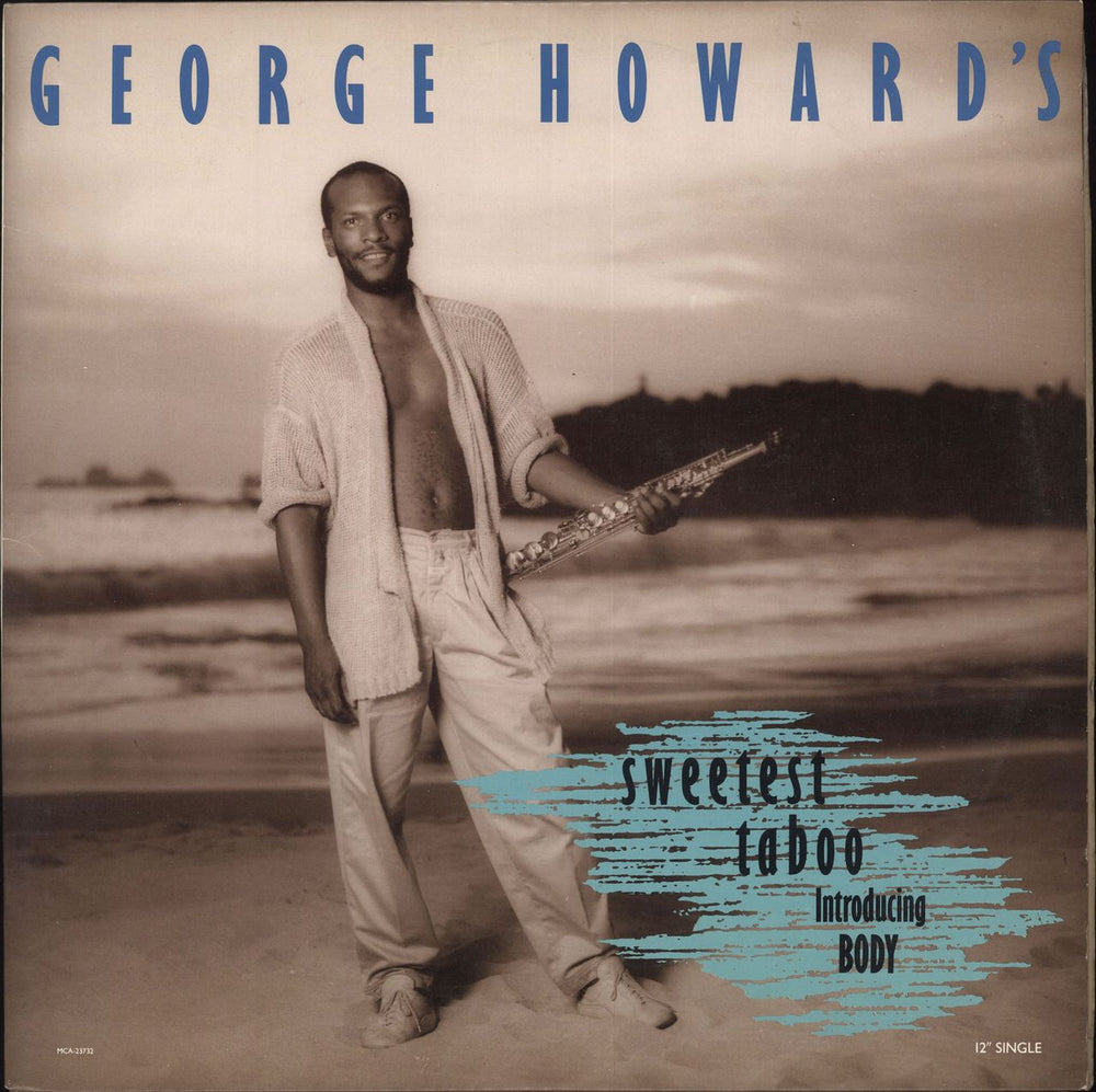 George Howard Sweetest Taboo UK 12" vinyl single (12 inch record / Maxi-single) 076742373214