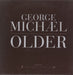 George Michael Older UK Promo CD single (CD5 / 5")