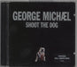 George Michael Shoot The Dog UK CD single (CD5 / 5") 5709242