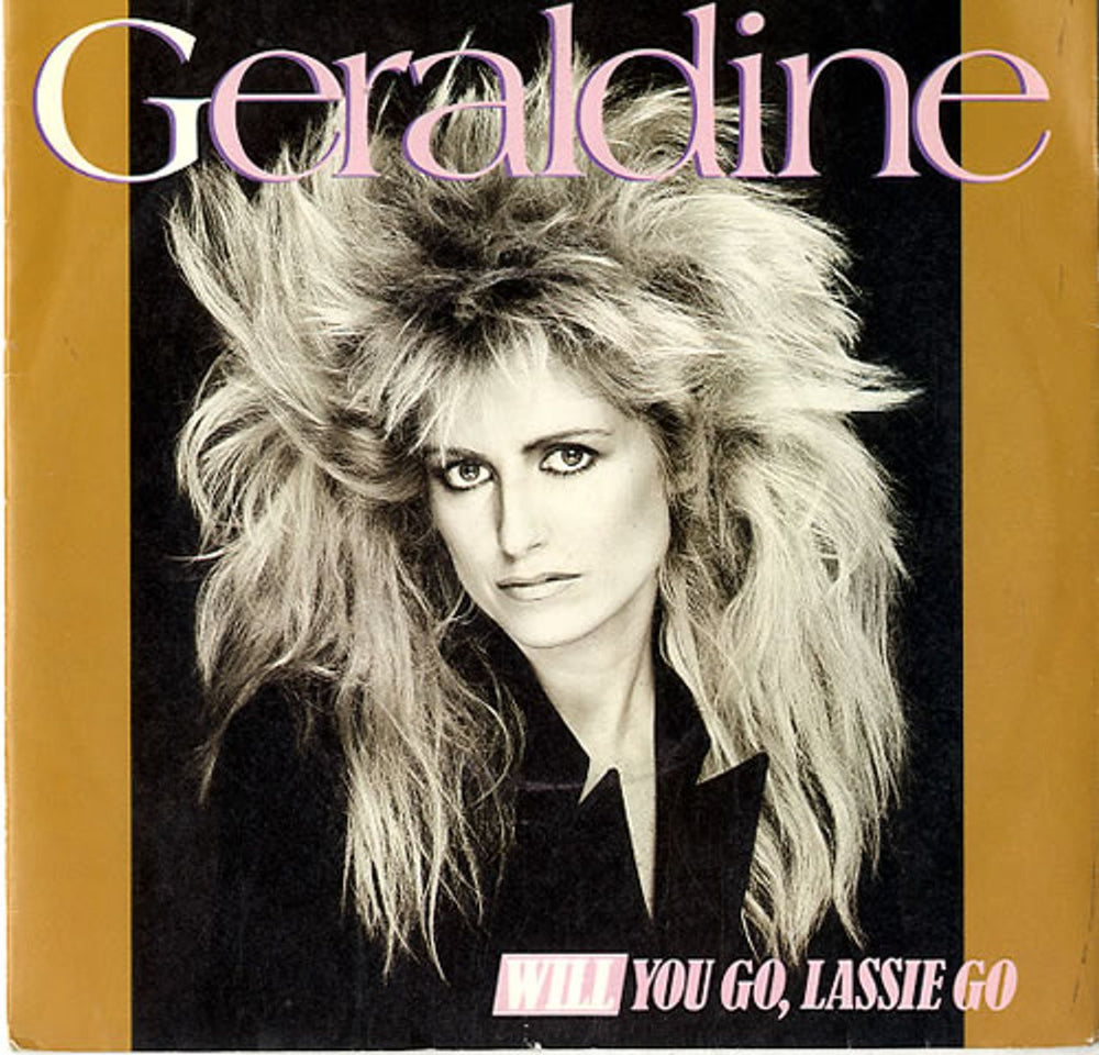 Geraldine Will You Go, Lassie Go UK 7" vinyl single (7 inch record / 45) MAG251