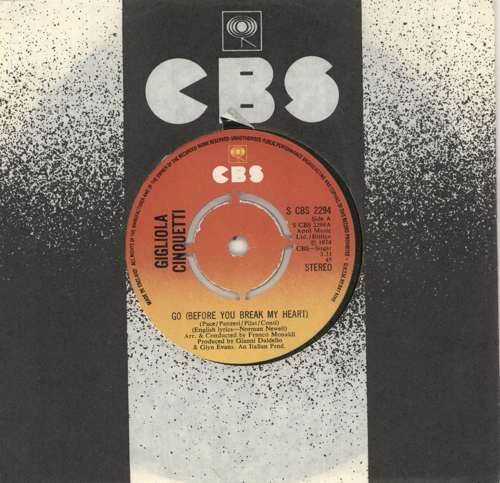 Gigliola Cinquetti Go (Before You Break My Heart) - 4 Prong Centre UK 7" vinyl single (7 inch record / 45) SCBS2294