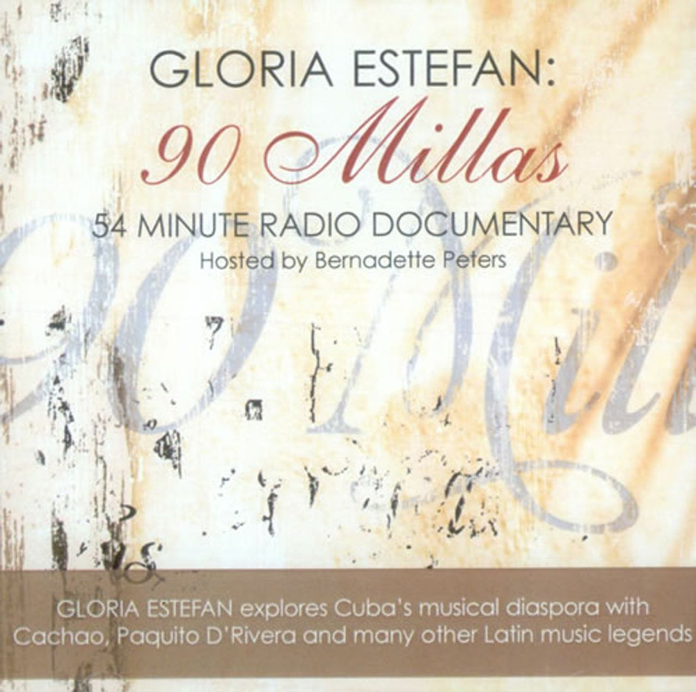 Gloria Estefan 90 Millas - Radio Documentary US Promo CD-R acetate CDR ACETATE