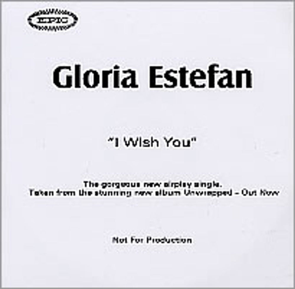 Gloria Estefan I Wish You UK Promo CD-R acetate CD-R ACETATE