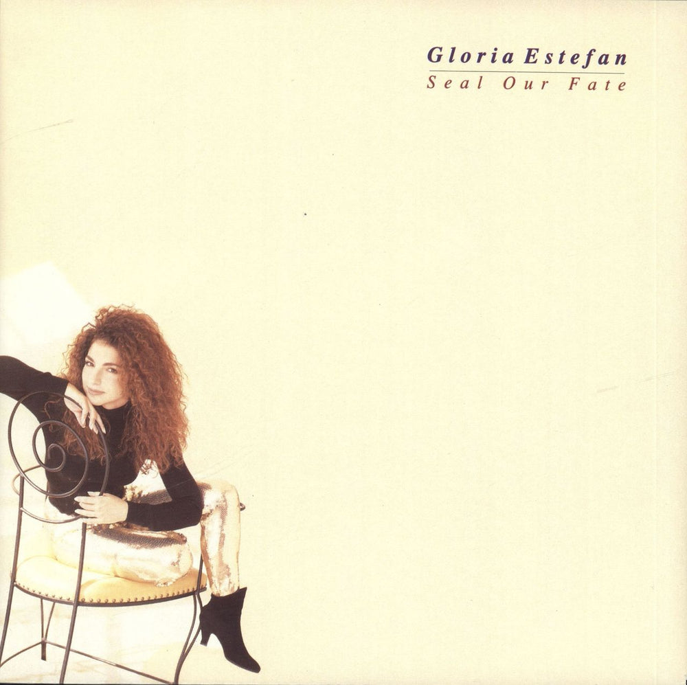 Gloria Estefan Seal Our Fate Dutch 7" vinyl single (7 inch record / 45) 6567737