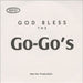 Go-Go's God Bless The Go-Go's UK Promo CD-R acetate CDR ACETATE