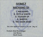 Gomez Machismo EP US Promo CD-R acetate CDR ACETATE