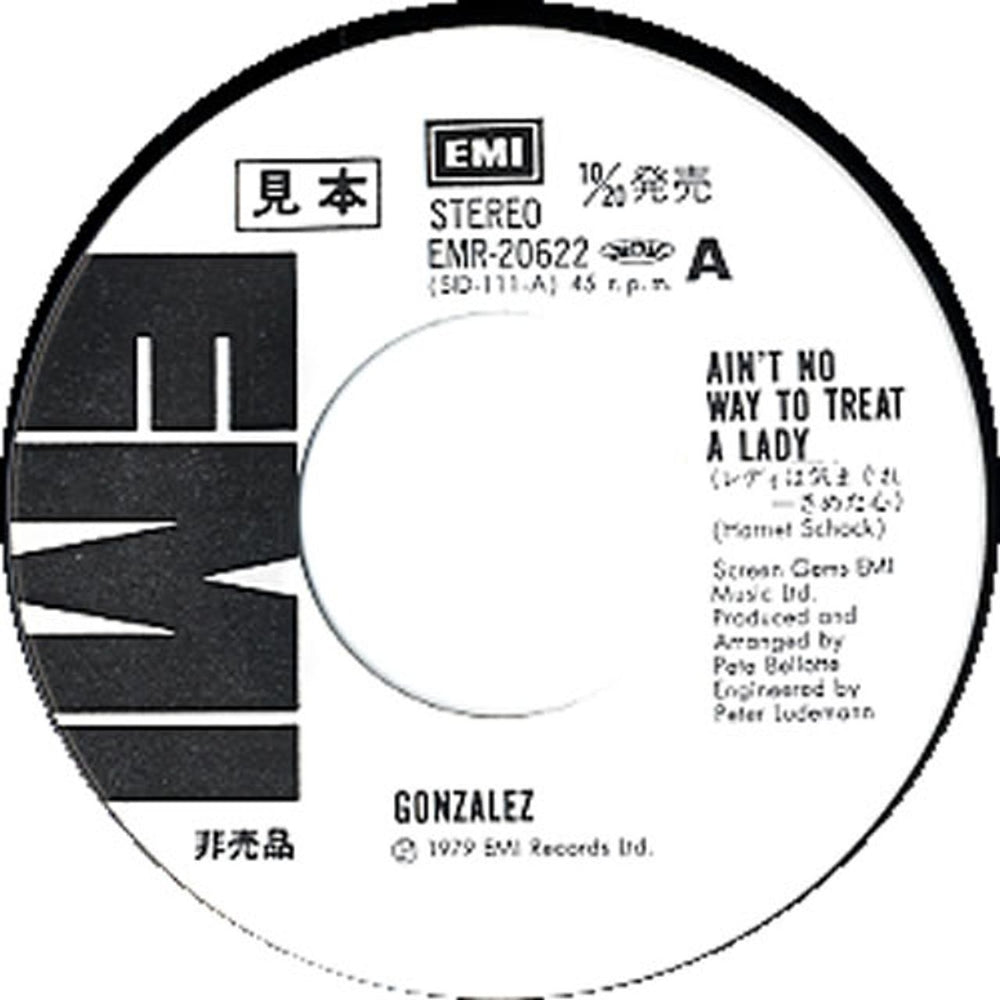 Gonzalez Ain't No Way To Treat A Lady Japanese Promo 7" vinyl single (7 inch record / 45) GCD07AI622993