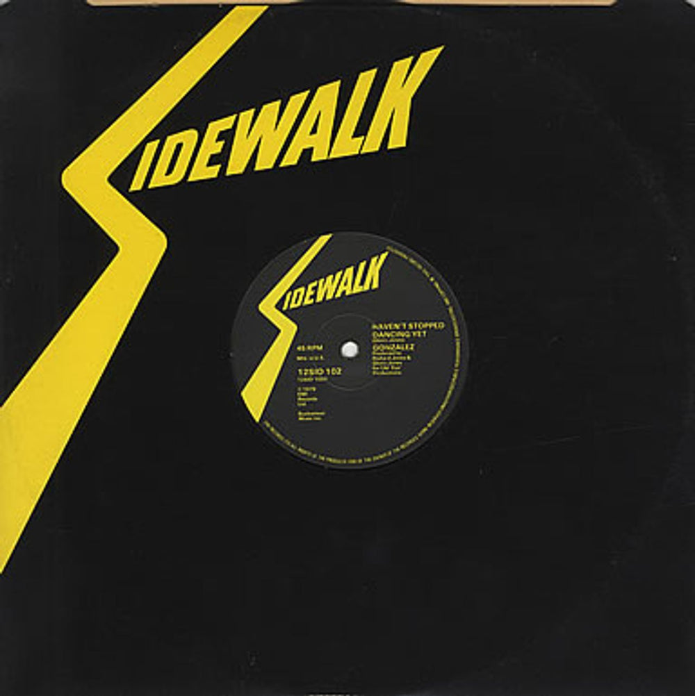 Gonzalez Haven't Stopped Dancing Yet UK 12" vinyl single (12 inch record / Maxi-single) 12SID102