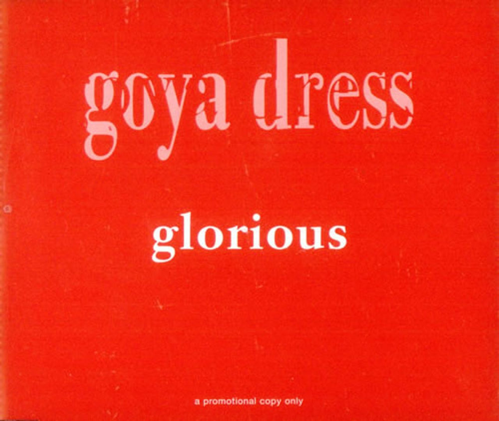 Goya Dress Glorious UK Promo CD single (CD5 / 5") PNUD19CD