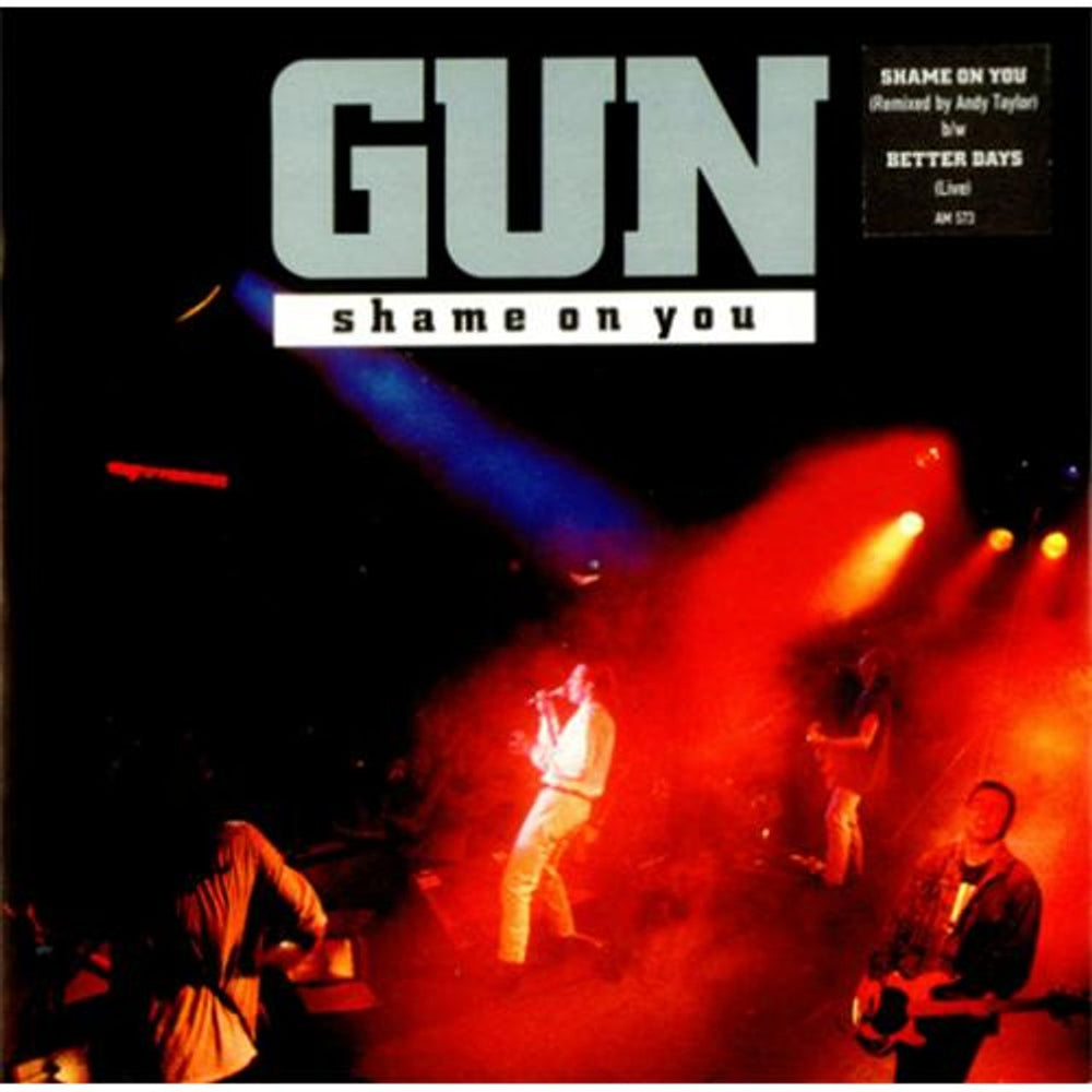 Gun (80s) Shame On You UK 7" vinyl single (7 inch record / 45) AM573