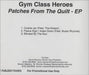 Gym Class Heroes Patches From The Quilt EP US Promo CD-R acetate GDQCRPA465935