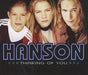 Hanson Thinking Of You UK CD single (CD5 / 5") 568813-2