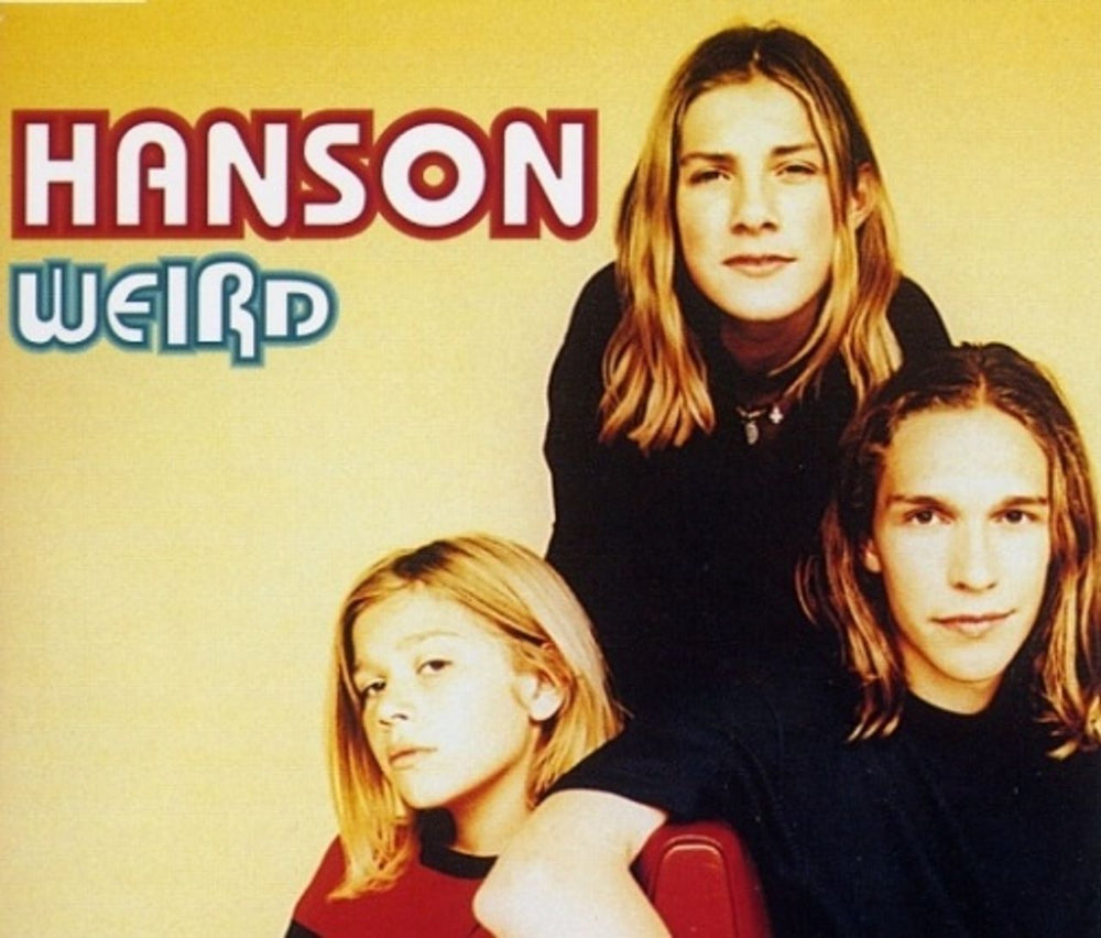 Hanson Weird UK CD single (CD5 / 5") 568541-2