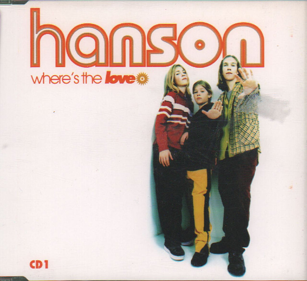 Hanson Where's The Love - CD1 UK CD single (CD5 / 5") 574905-2