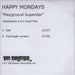 Happy Mondays Playground Superstar - 2-track UK Promo CD-R acetate CD-R ACETATE