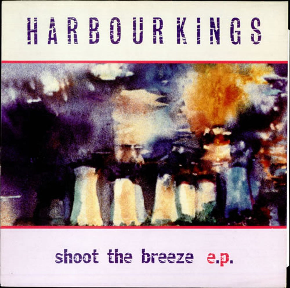 Harbourkings Shoot The Breeze EP UK 12" vinyl single (12 inch record / Maxi-single) LAZE46T