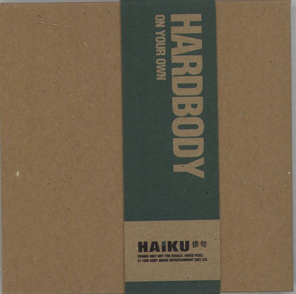 Hardbody On Your Own UK Promo CD single (CD5 / 5") HAIKUPCD2