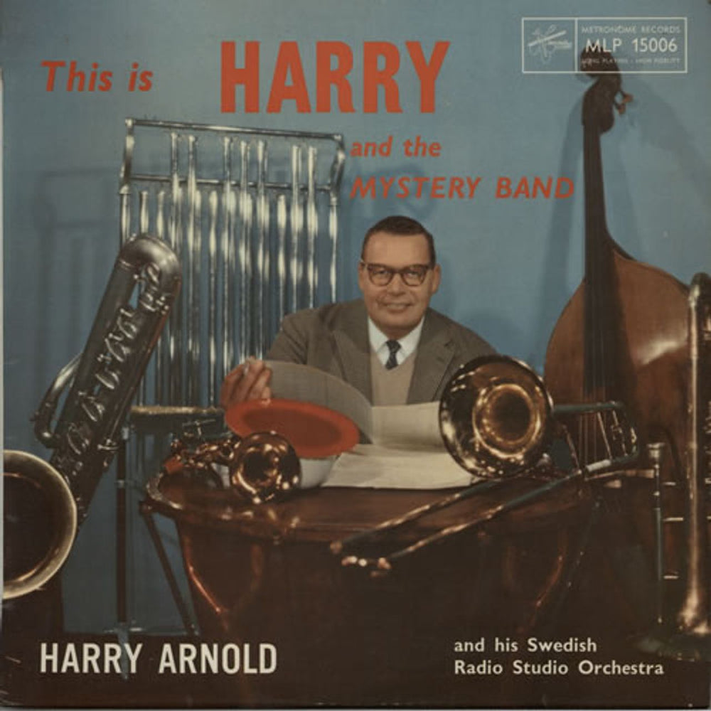 Harry Arnold Harry Arnold And The Mystery Band Swedish vinyl LP album (LP record) MLP15006