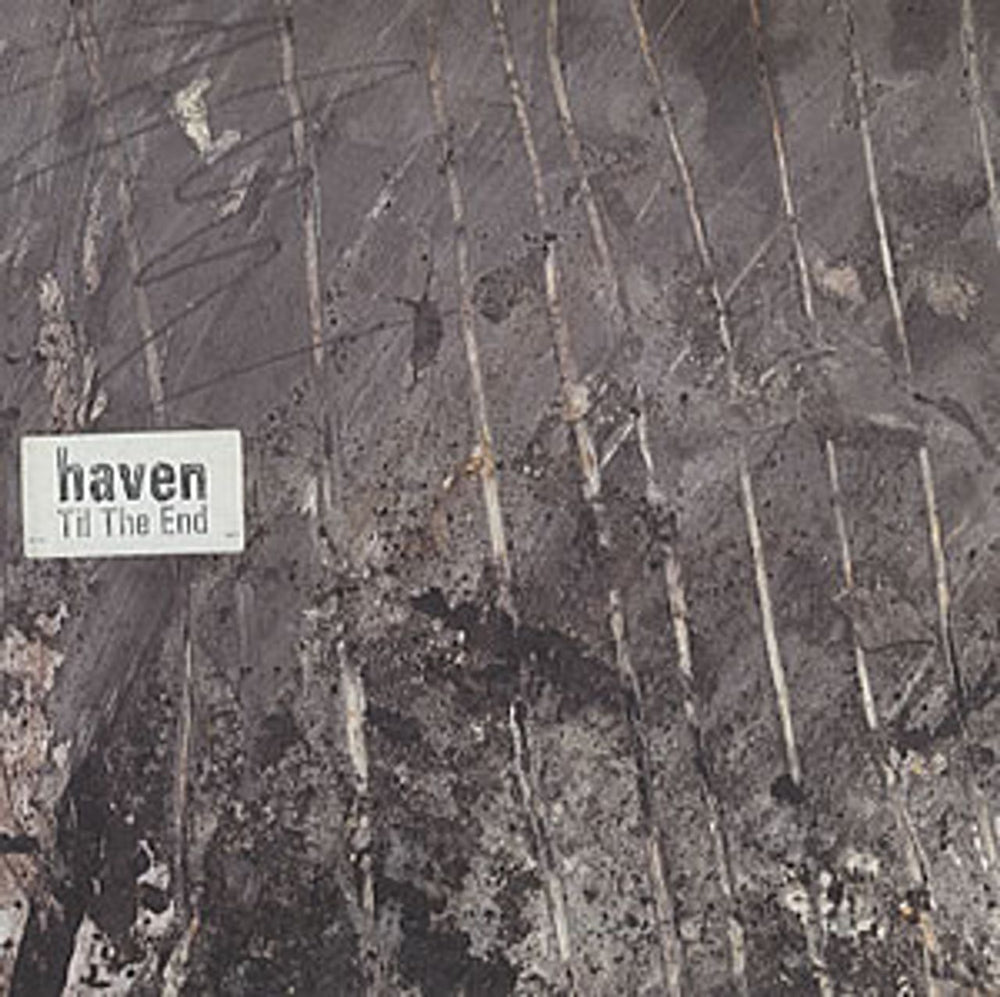 Haven Til The End UK 7" vinyl single (7 inch record / 45) RDTS1