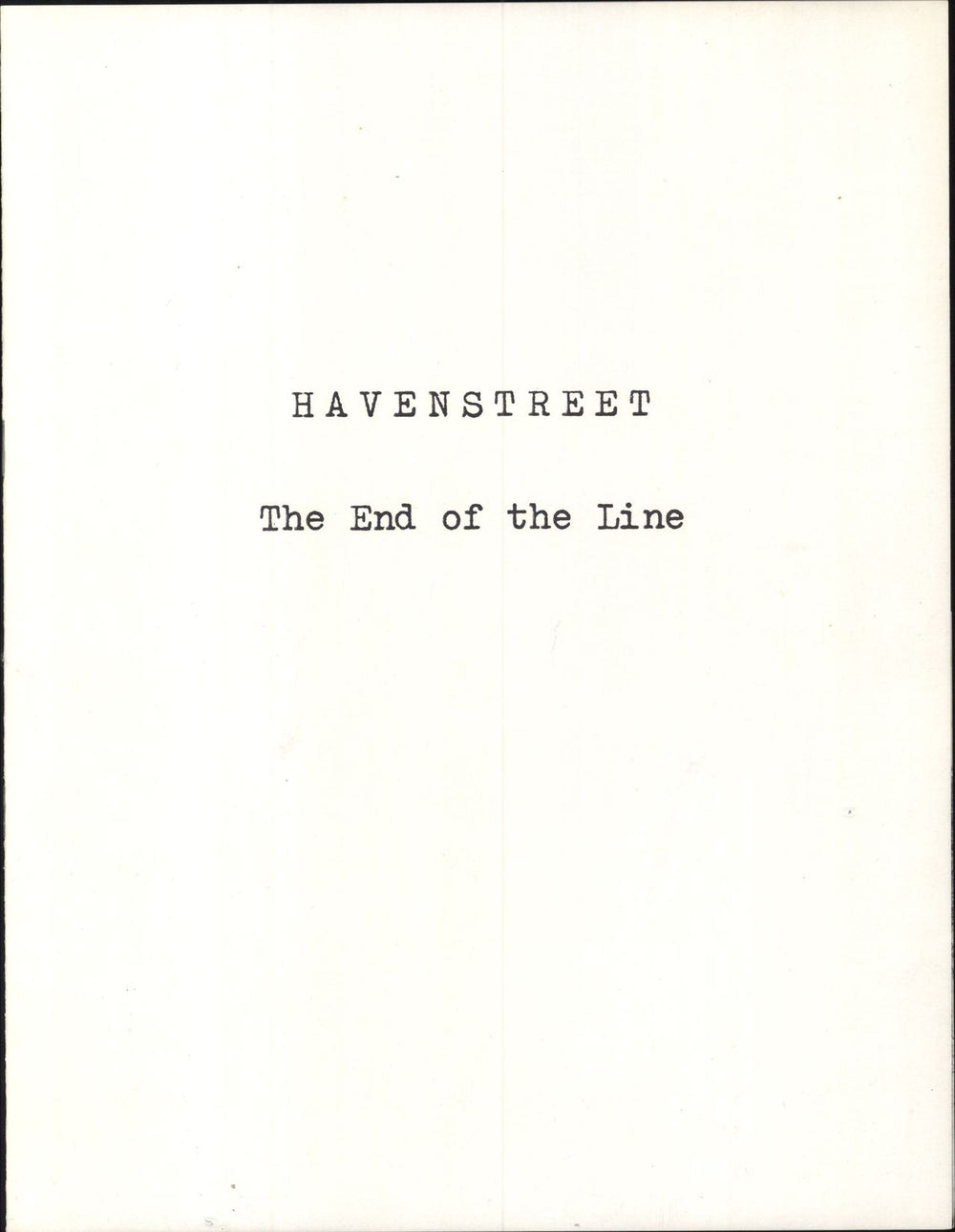 Havenstreet The End Of The Line UK vinyl LP album (LP record)