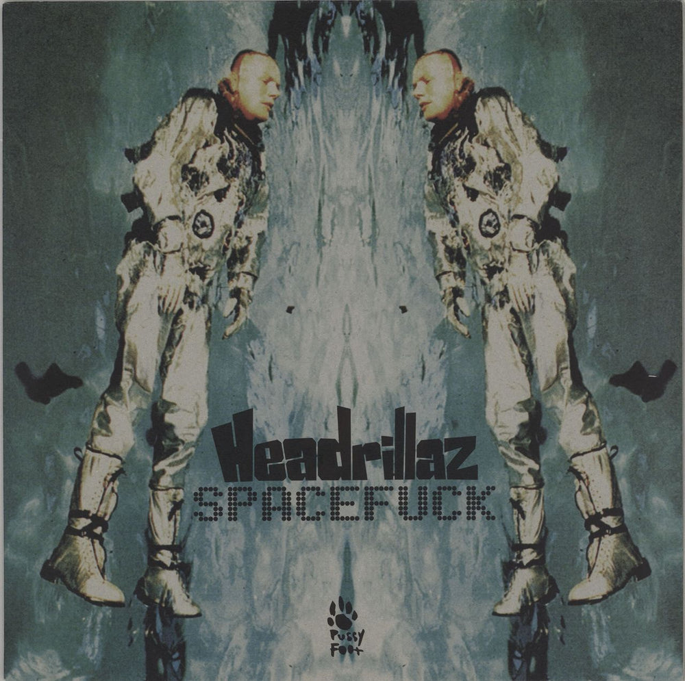 HEADRILLAZ Spacef**k UK 12" vinyl single (12 inch record / Maxi-single) PUSSY017