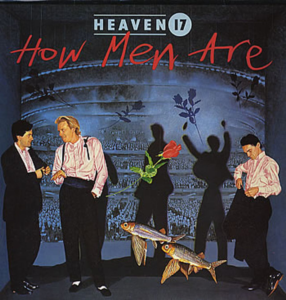 Heaven 17 How Men Are UK vinyl LP album (LP record) V2326