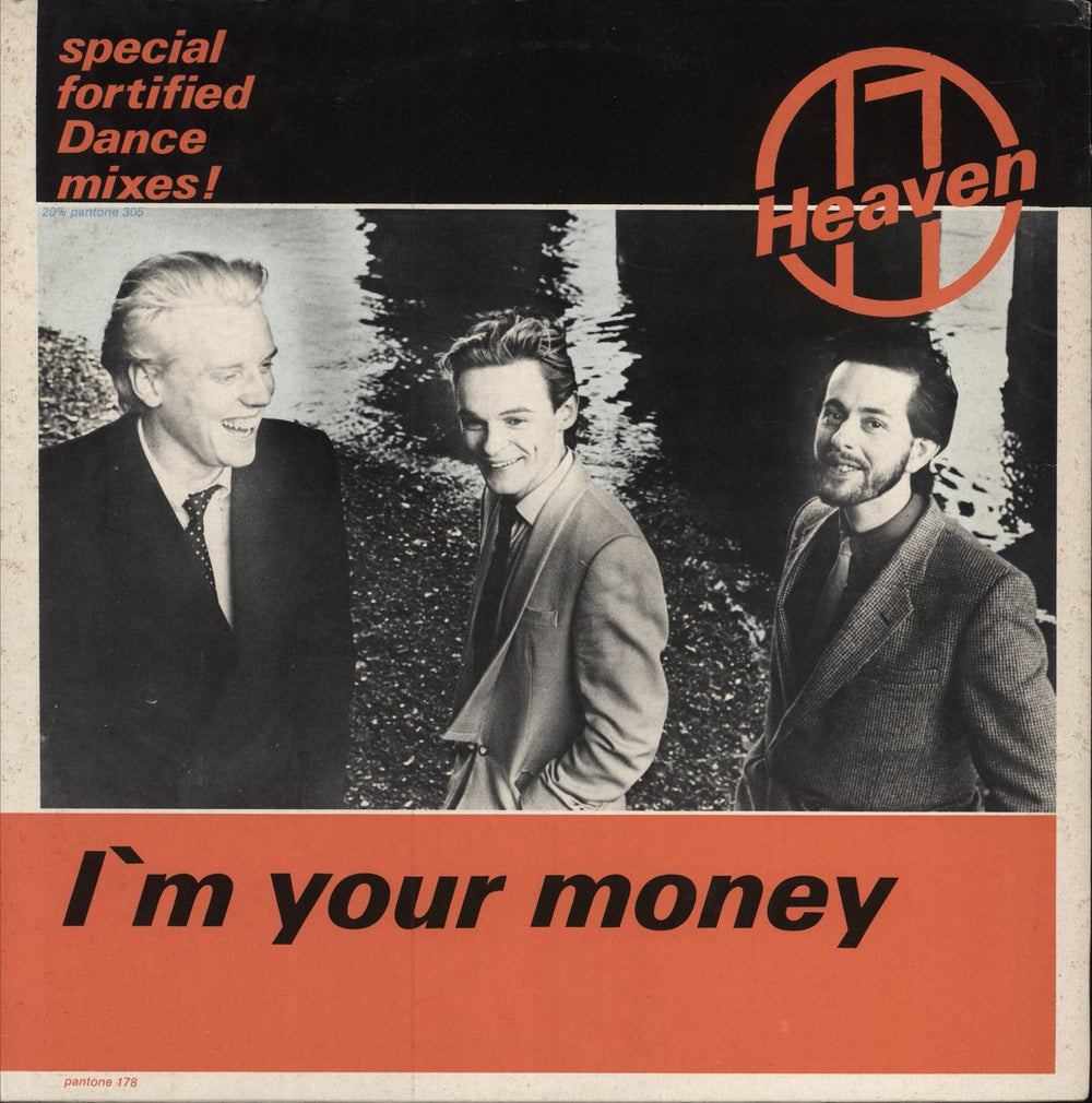 Heaven 17 I'm Your Money (Special Fortified Dance Mixes!) UK 12" vinyl single (12 inch record / Maxi-single) VS417-12