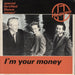 Heaven 17 I'm Your Money (Special Fortified Dance Mixes!) UK 12" vinyl single (12 inch record / Maxi-single) VS417-12