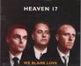 Heaven 17 We Blame Love German CD single (CD5 / 5") WO398CD