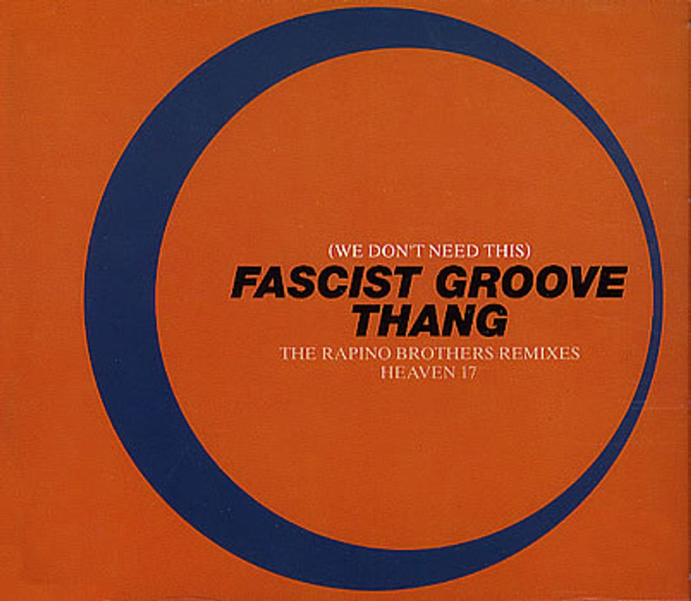 Heaven 17 We Don't Need This Fascist Groove Thang UK CD single (CD5 / 5") VSCDT1451