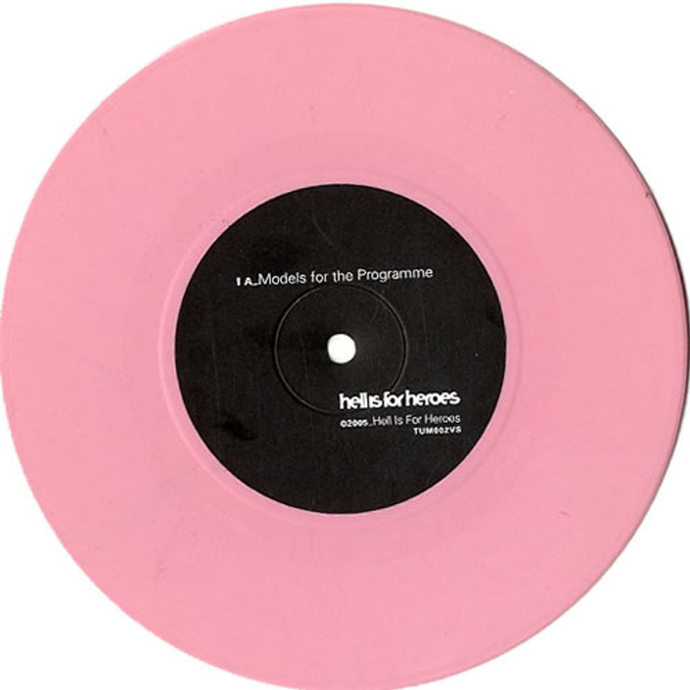 Hell Is For Heroes Models For The Programme - Pink Vinyl UK 7" vinyl single (7 inch record / 45) H/H07MO331408