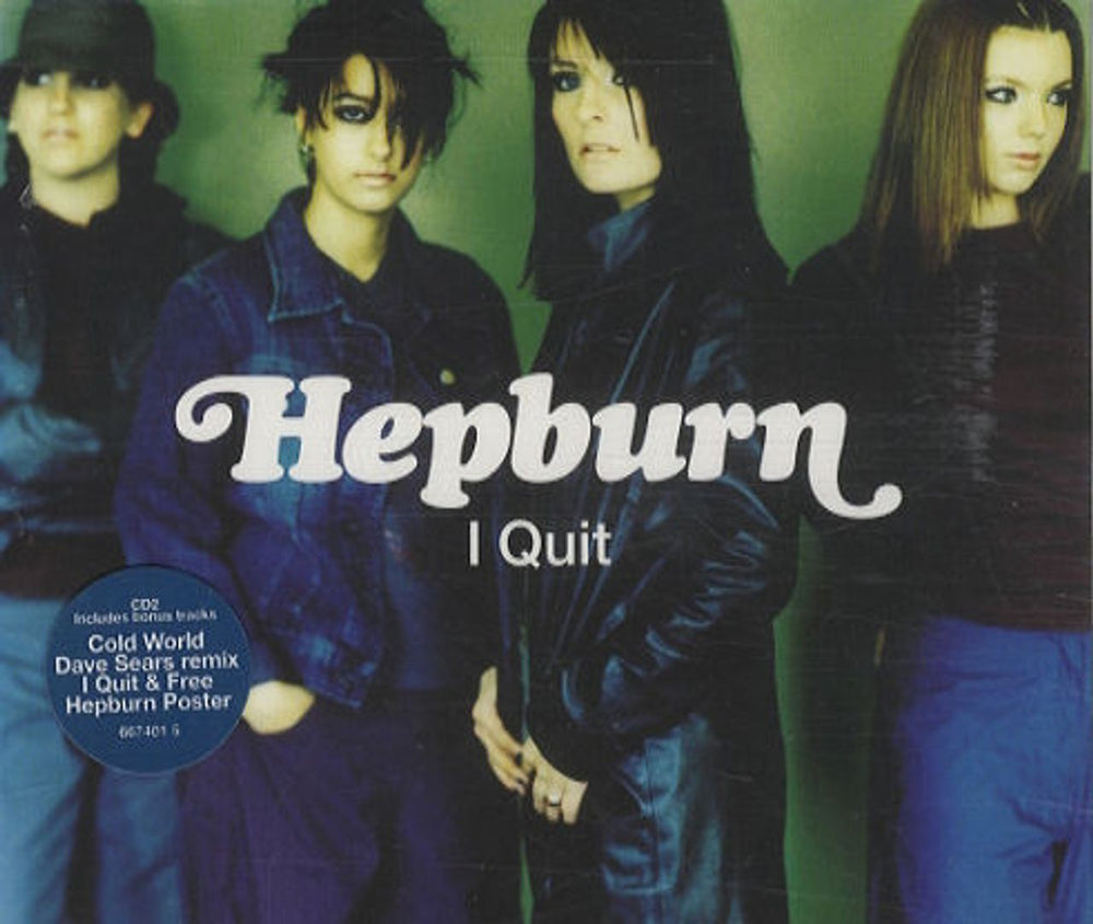 Hepburn I Quit UK CD single (CD5 / 5") 667401-5