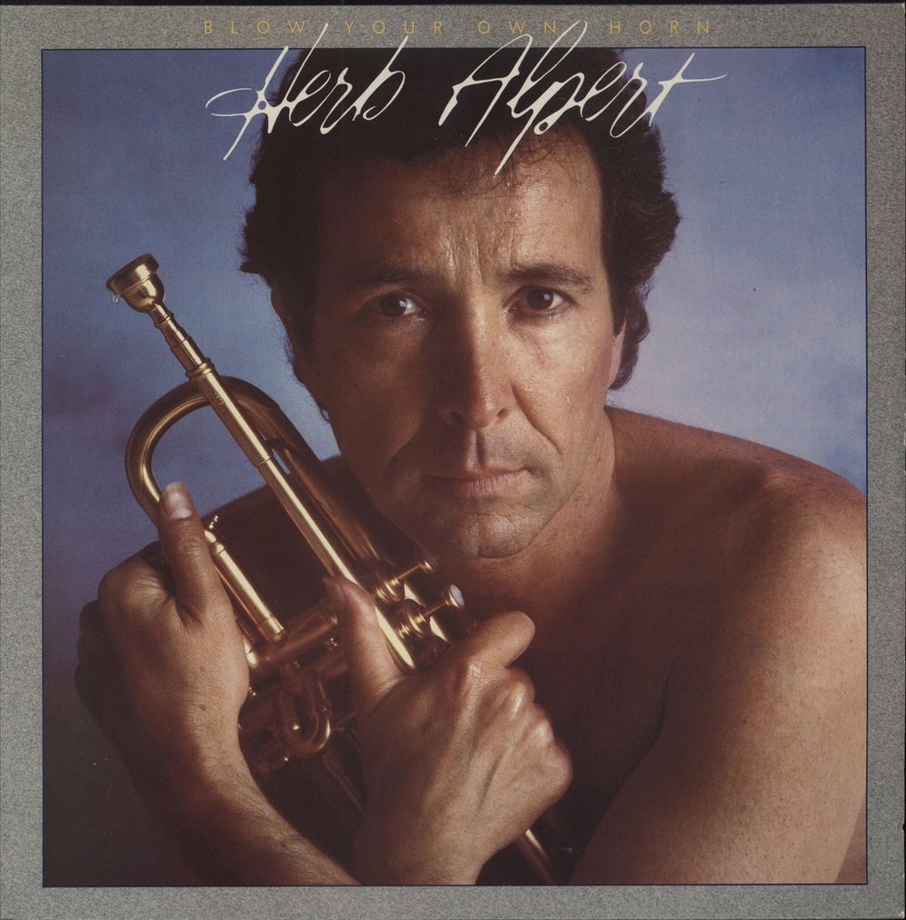 Herb Alpert Blow Your Own Horn UK vinyl LP album (LP record) AMLX64949