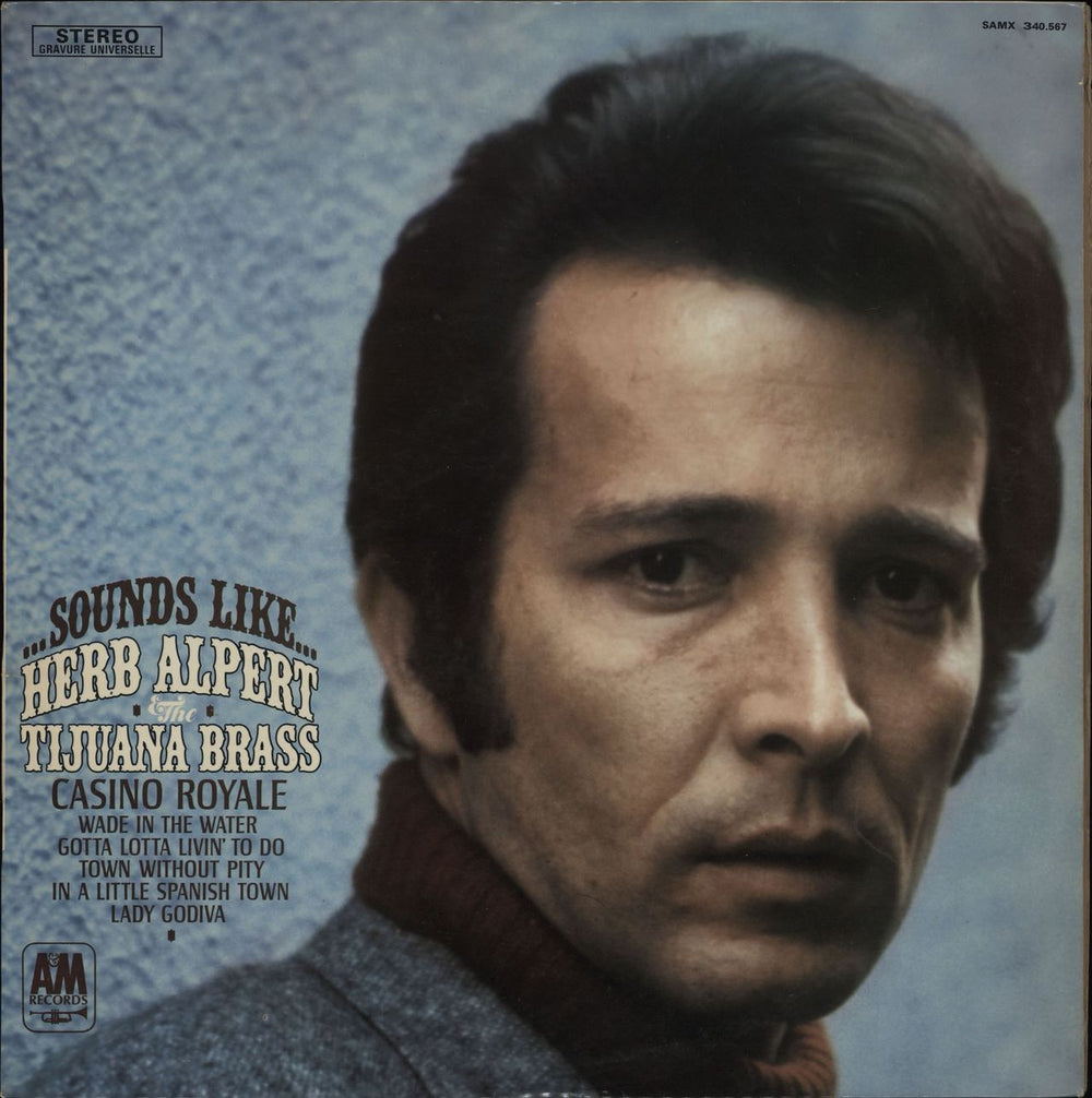 Herb Alpert ... Sounds Like ... French vinyl LP album (LP record) SAMX340.567