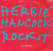 Herbie Hancock Rockit - Injection + P/S UK 7" vinyl single (7 inch record / 45) A3577