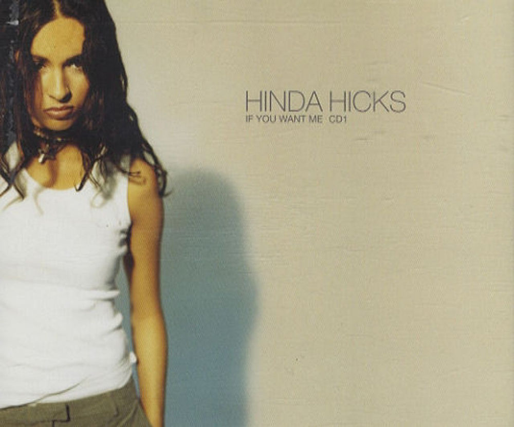 Hinda Hicks If You Want Me UK CD single (CD5 / 5") CID689