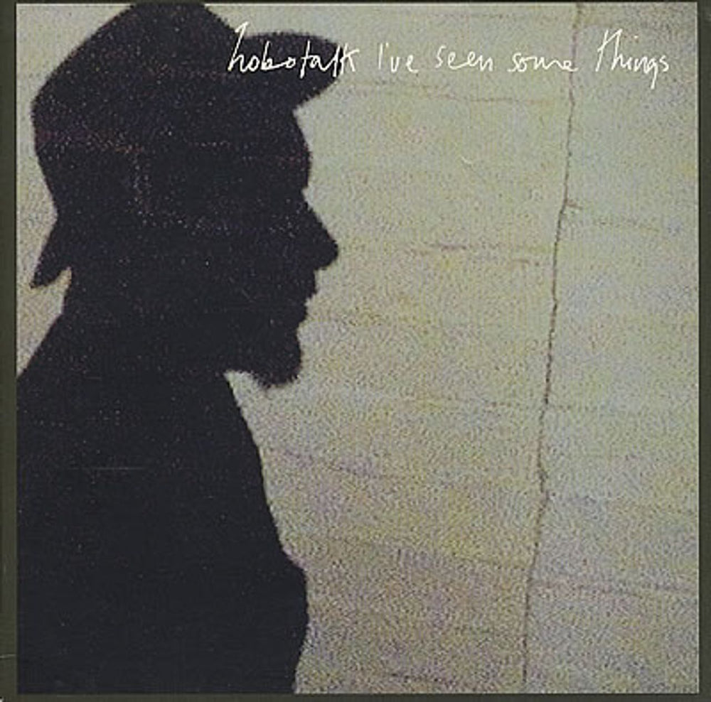 Hobotalk I've Seen Some Things UK CD single (CD5 / 5") HUTCD132