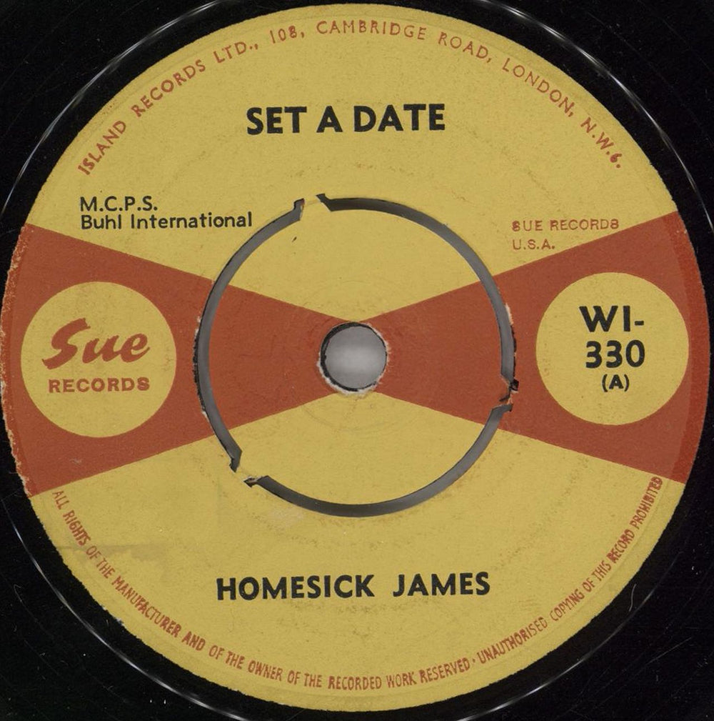 Homesick James Williamson Set A Date UK 7" vinyl single (7 inch record / 45) WI-330