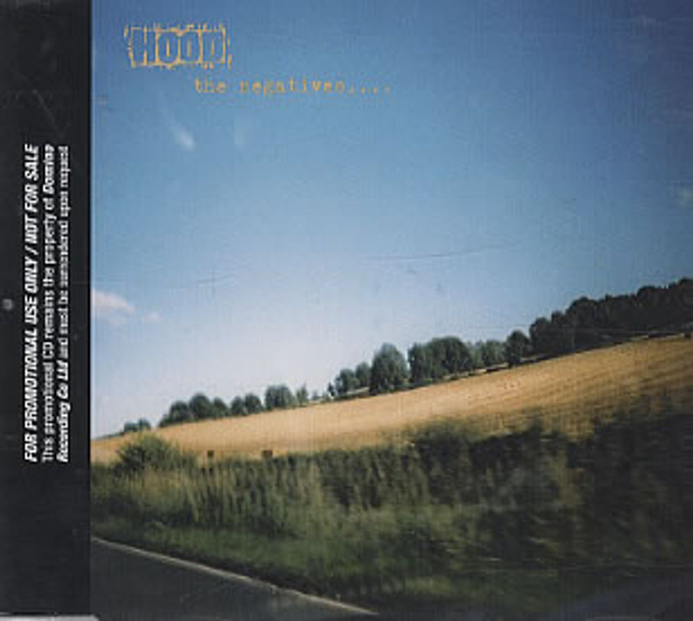 Hood The Negatives UK Promo CD single (CD5 / 5") RUG188CDP